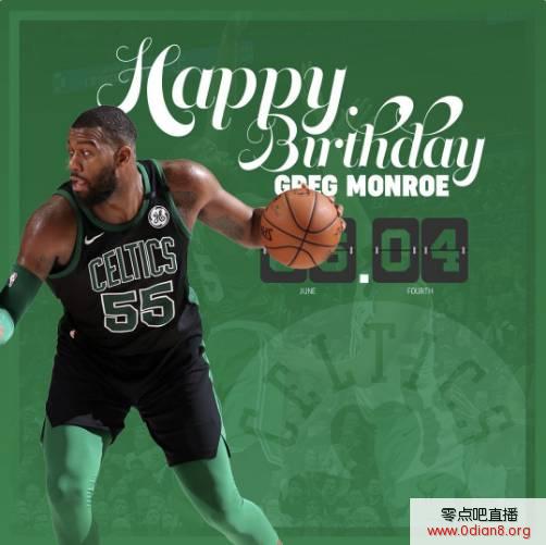 凯尔特人官方祝福门罗28岁生日快乐！