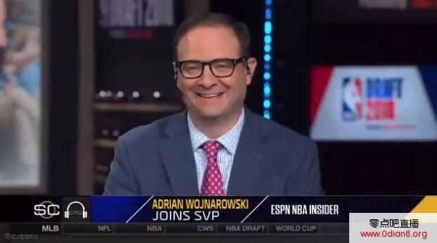 Woj谈“暗示爆料”：只是遵守规则 最喜欢那个双重否定
