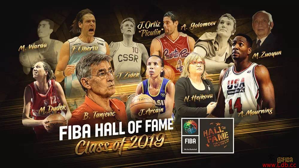FIBA公布19届篮球名人堂名单 牟作云与莫宁等人入选